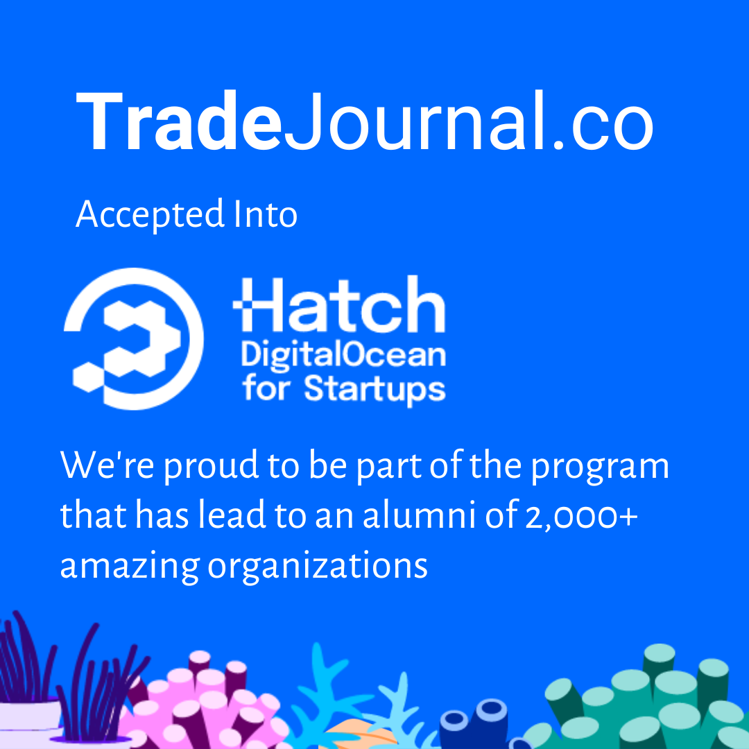 TradeJournal Accepted Into the Digital Ocean Hatch Program for Startups